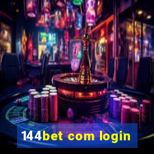 144bet com login